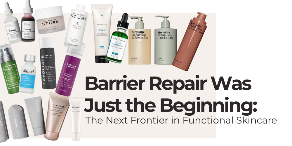Barrier Repair Was Just the Beginning: The Next Frontier in Functional Skincare